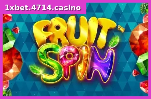 Fruit Spins